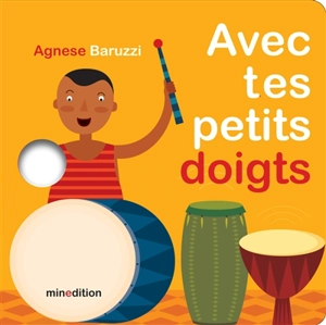 Avec tes petits doigts - Agnese Baruzzi