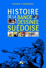 Histoire de la bande dessinée suédoise - Fredrik Strömberg