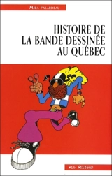 Histoire de la bande dessinée au Québec - Mira Falardeau