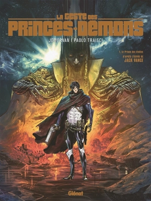La geste des princes-démons. Vol. 1. Le prince des étoiles - Jean-David Morvan