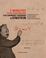 3 minutes pour comprendre les grandes théories d'Einstein - Paul Parsons