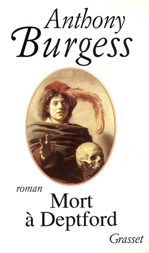 Mort à Deptford - Anthony Burgess
