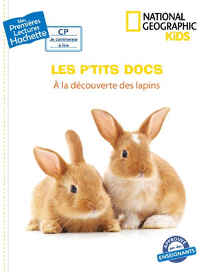 Les p'tits docs. A la découverte des lapins - Mathilde Paris