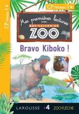 Bravo Kiboko ! : CP niveau 1 - Audrey Forest