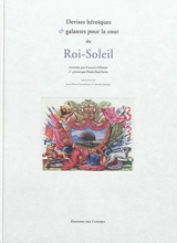 Devises héroïques & galantes pour la cour du Roi-Soleil - François Clément