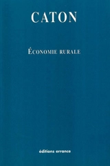 Economie rurale - Caton l'Ancien