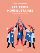 Les trois mousquetaires - Sandra Nelson