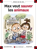 Max veut sauver les animaux - Dominique de Saint-Mars