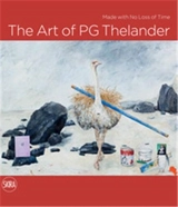 The Art of PG Thelander : Made with No Loss of Time - Necmi Sönmez