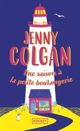 Une saison à la petite boulangerie - Jenny Colgan