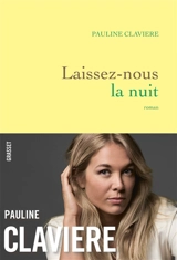 Laissez-nous la nuit - Pauline Claviere