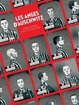 Les anges d'Auschwitz - Stephen Desberg