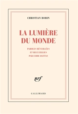 La lumière du monde - Christian Bobin