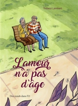 L'amour n'a pas d'âge - Thibaut Lambert