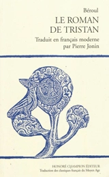 Le roman de Tristan - Béroul