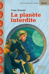 La planète interdite - Yves Grevet