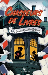 Chasseurs de livres. Vol. 1 - Jennifer Chambliss Bertman