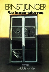 Le lance-pierres - Ernst Jünger