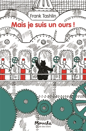 Mais je suis un ours ! - Frank Tashlin