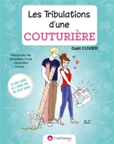Les tribulations d'une couturière - Gaël Cuvier