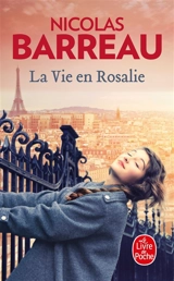 La vie en Rosalie - Nicolas Barreau