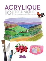 Acrylique : 101 techniques pour apprendre et progresser - David Sanmiguel