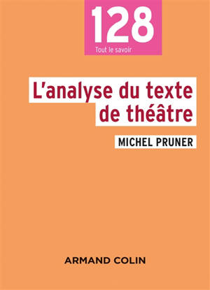 L'analyse du texte de théâtre - Michel Pruner