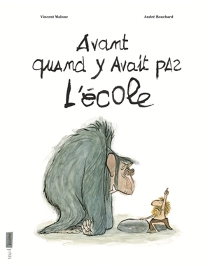 Avant, quand y avait pas l'école - Vincent Malone