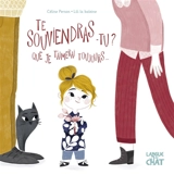 Te souviendras-tu ? : que je t'aimerai toujours... - Céline Person