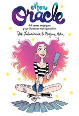 Mon oracle : 44 cartes magiques pour illuminer mon quotidien - Lulumineuse