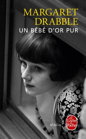 Un bébé d'or pur - Margaret Drabble