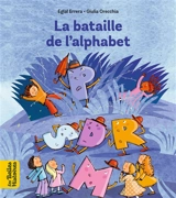 La bataille de l'alphabet : d'après une légende du Talmud - Eglal Errera