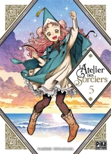 L'atelier des sorciers. Vol. 5 - Kamome Shirahama