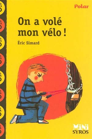 On a volé mon vélo ! - Eric Simard