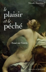Le plaisir et le péché - Nicole Jeammet
