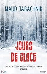 Jours de glace - Maud Tabachnik