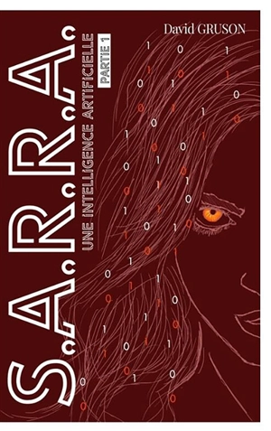 S.A.R.R.A. : une intelligence artificielle - David Gruson