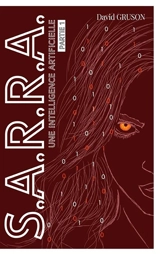 S.A.R.R.A. : une intelligence artificielle - David Gruson