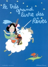 Le très grand livre des rêves - Nathalie Laurent