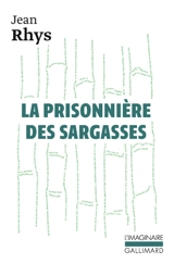 La prisonnière des Sargasses - Jean Rhys