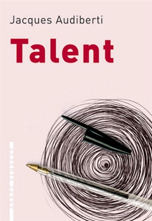 Talent - Jacques Audiberti