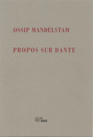 Propos sur Dante - Ossip Mandelstam