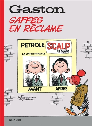 Gaston : sélection. Vol. 7. Gaffes en réclame : ou quand Lagaffe se lance dans la pub - André Franquin