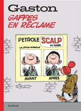 Gaston : sélection. Vol. 7. Gaffes en réclame : ou quand Lagaffe se lance dans la pub - André Franquin