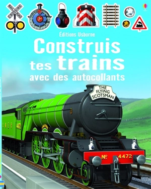 Construis tes trains avec des autocollants - Adrian Mann