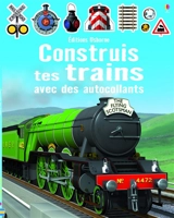 Construis tes trains avec des autocollants - Adrian Mann