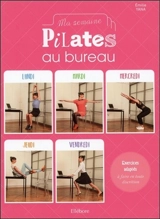 Ma semaine Pilates au bureau - Emilie Yana