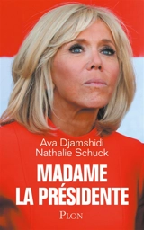 Madame la présidente - Ava Djamshidi