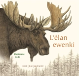 L'élan ewenki - Gerelchimeg Blackcrane