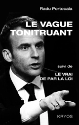 Le vague tonitruant - Radu Portocala